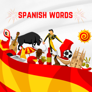 Discover the Beauty and Diversity of Spanish Words